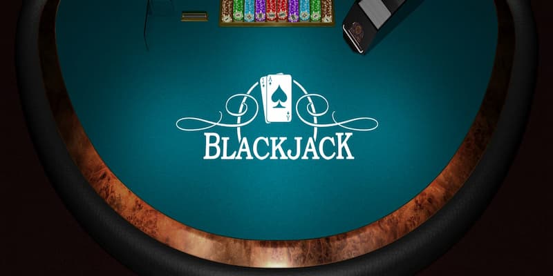Luật chơi cơ bản trong game đánh bài blackjack